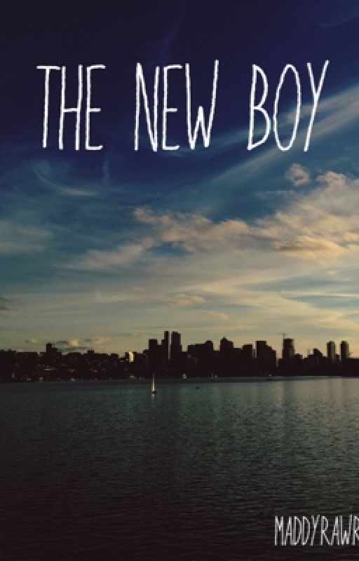 The New Boy [boyxboy] by MaddyRawr10