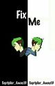 Fix Me (Septiplier) || The Boy Trap Book 2 by Septiplier_Away13