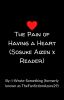 The Pain of having a heart (Sosuke Aizen x reader) [Wattys 2016]