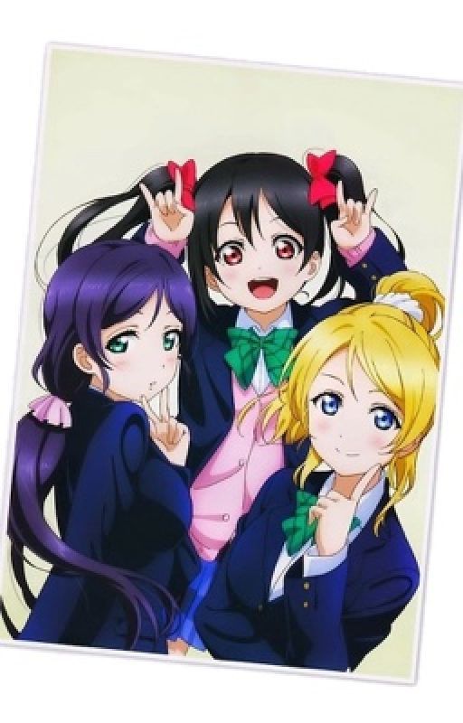 Love Live School Idol Project - The Third Years x Female!Reader. by kotogoddess