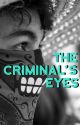 The Criminal's Eyes - Daniel Howell by UrieTreasure