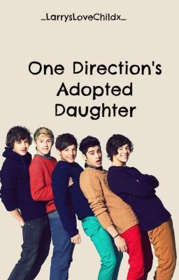 One Direction's Adopted Daughter cover