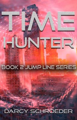 Time Hunter (Book 2 - Jump Line series) cover