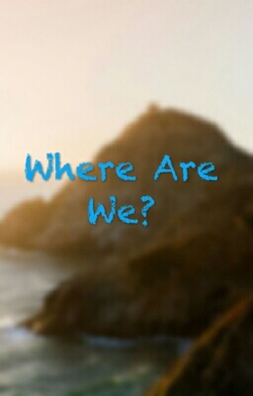 Where Are We? by TheCoolDancerWP