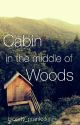 Cabin in the middle of Woods by bloody_pranksteen