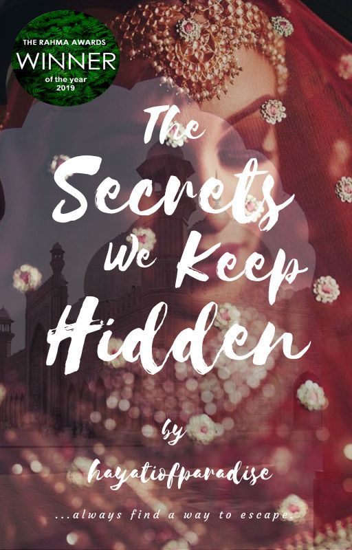 The Secrets We Keep Hidden by hayatiofparadise