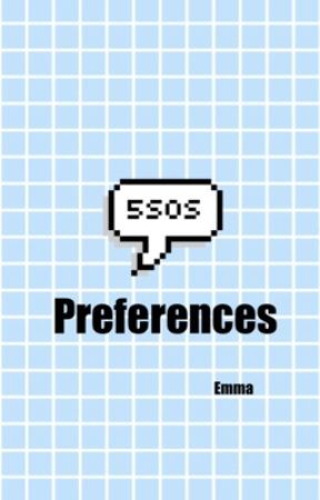 5sos preferences by emilu_u