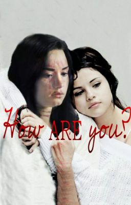 How Are You? (Delena Fanfiction) cover