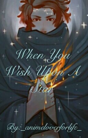 When You Wish Upon A Star by _animeloverforlife_