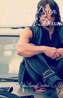 Once A Dixon, Always A Dixon (Daryl Dixon) cover