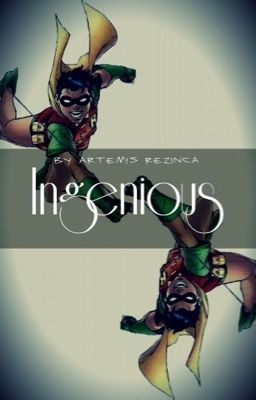 Ingenious >>>(Young Justice/Dick Grayson)<<< cover