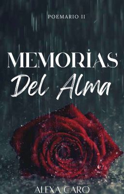 Memorias Del Alma (A la Venta En Amazon (Poemario 1) cover