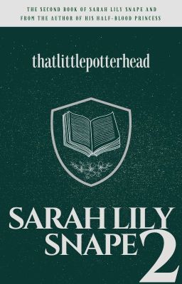 Sarah Lily Snape {BOOK 2} cover