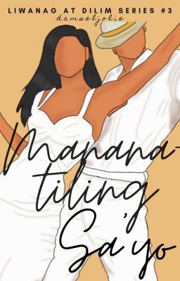 Mananatiling Sa'yo  (LADS #3) // (Completed) cover