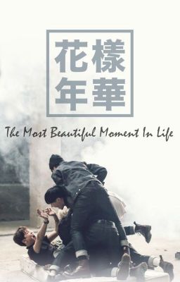 The Most Beautiful Moment In Life ||COMPLETED|| cover