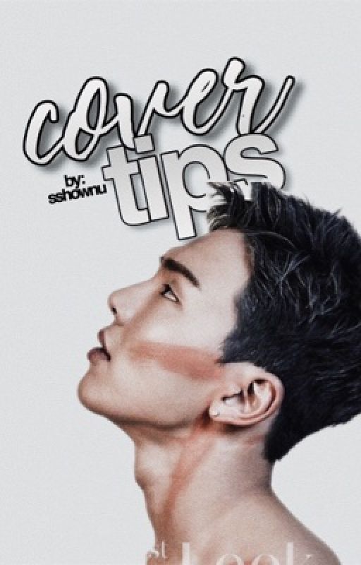 cover tutorials & tips  by sshownu