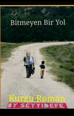 Bitmeyen Bir Yol Düzenlemede.  by SeyyidEfe