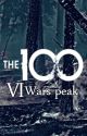 The 100 VI Wars Peak by terrance3333