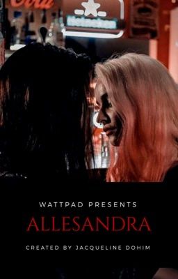 Book 3 - Allesandra (Completed) GirlxGirl) (Lesbian Story) cover