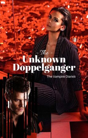 The Unknown Doppelganger by FanFicLaura