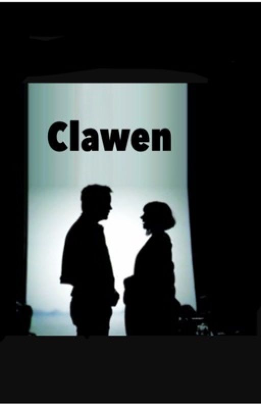 Clawen Forever  by BryceBryceBabyD