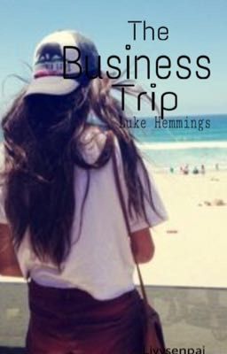 The Business Trip // Luke Hemmings  cover