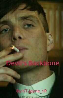 Devil's Backbone (A Peaky Blinders Fanfiction) cover