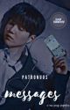 messages | min yoongi (bts)  by patronuus