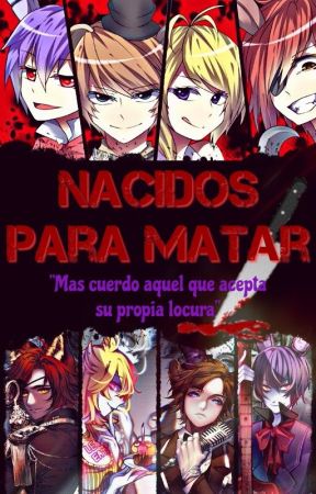 Nacidos para matar by ArianaAyala3