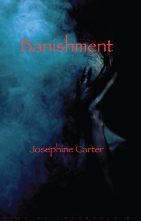 Banishment by The_Mind_of_Cici