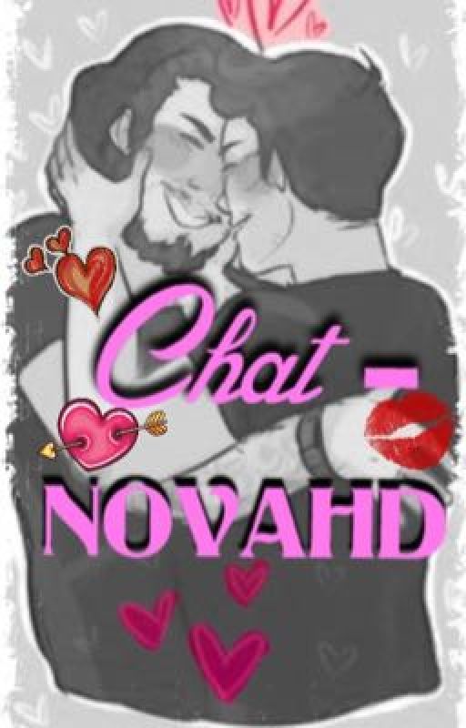 Chat - |NOVAHD| by anemotrashcanaf