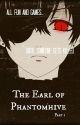 The Earl of Phantomhive (DemonCielXLizzy fic) by bellanamikaze