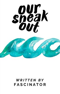 Our Sneak Out  cover