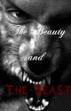 The Beauty and the Beast (1st book of Fantasy Series) (Completed) by RissaleWriter