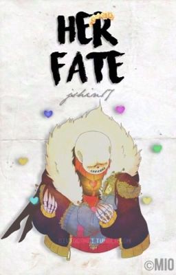 Her Fate [FlowerFell FanFiction] BOOK 1 [REDO DONE] cover