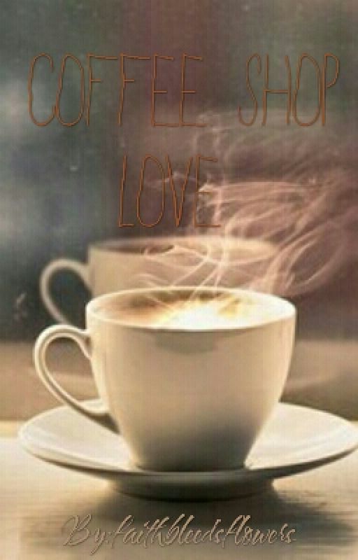 ~Coffee Shop Love~ ||poem||| by bluenarcissist