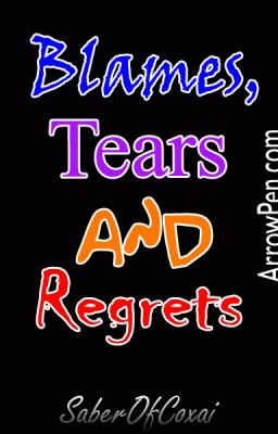 Blames, Tears, and Regrets cover