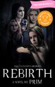 Rebirth \\A Supernatural Spinoff// [2018 Watty Award Winner] by arrow_to_the_heart