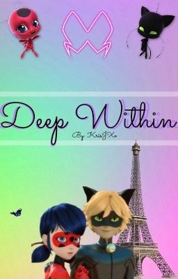 Deep Within (Miraculous Ladybug) - DISCONTINUED cover