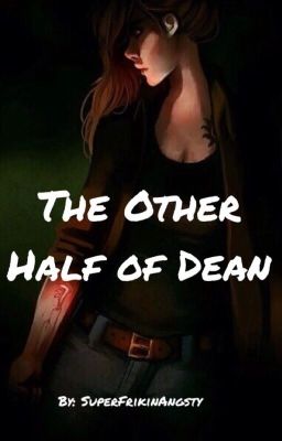 The Other Half of Dean cover