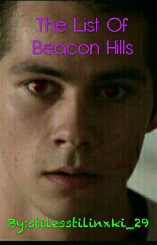 The List Of Beacon Hills (slow updates) by stilesstilinxki_29