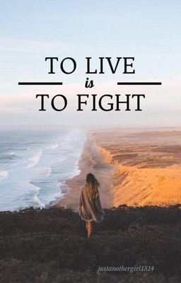 To Live Is To Fight (#2) cover