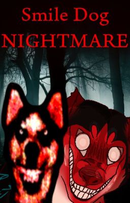 Smile Dog Nightmare cover