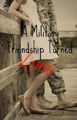 A Military Friendship Turned Love cover