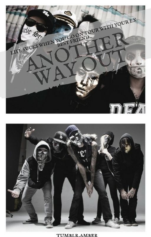 Another Way Out || Hollywood Undead and 9Lives  || Fanfic || by UndeadDexter