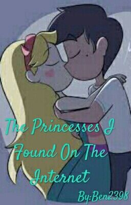 The Princesess I Found On The Internet {A StarCo Fanfiction} cover