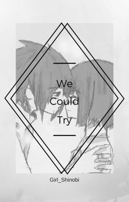 |SasuHina| We could try?... cover