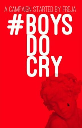 #BoysDoCry by BoysDoCry