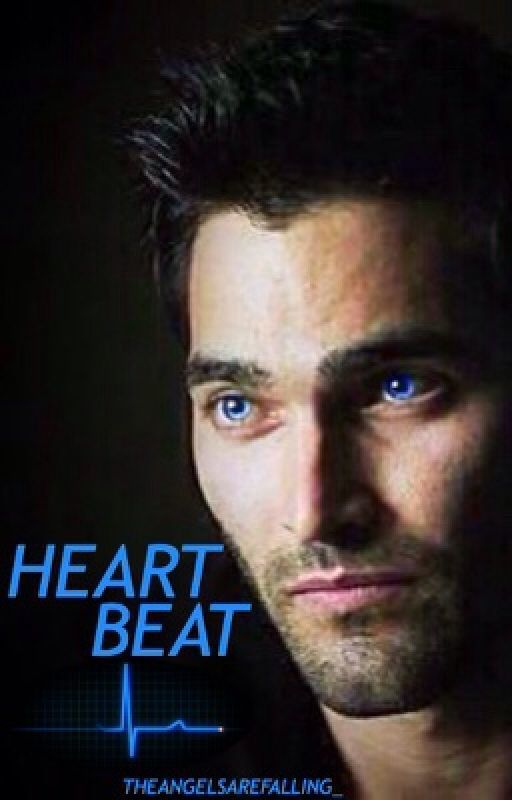 Heartbeat // A Derek Hale Love Story (Teen Wolf) by TheAngelsAreFalling_