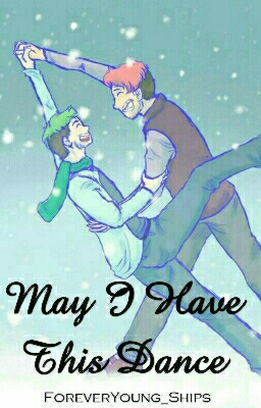 May I Have This Dance by ForeverYoung_Ships